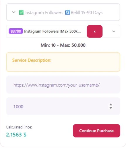 Example Instant Purchase form showing service selection, destination link, quantity and calculated price